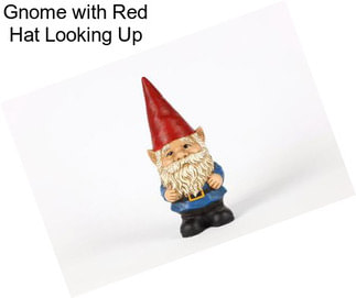 Gnome with Red Hat Looking Up