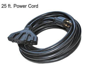 25 ft. Power Cord