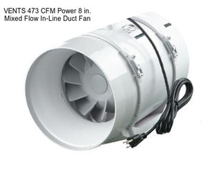 VENTS 473 CFM Power 8 in. Mixed Flow In-Line Duct Fan