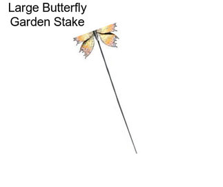 Large Butterfly Garden Stake