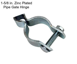 1-5/8 in. Zinc Plated Pipe Gate Hinge