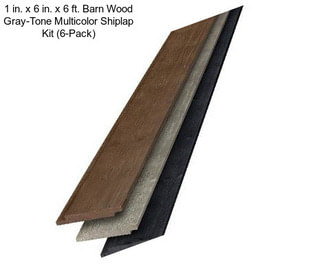 1 in. x 6 in. x 6 ft. Barn Wood Gray-Tone Multicolor Shiplap Kit (6-Pack)