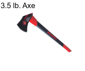 3.5 lb. Axe