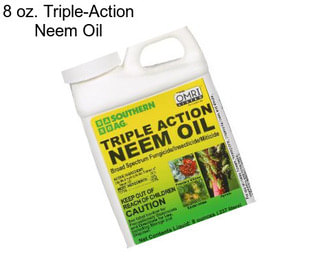 8 oz. Triple-Action Neem Oil