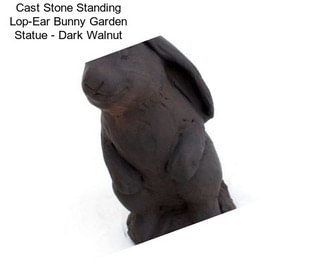 Cast Stone Standing Lop-Ear Bunny Garden Statue - Dark Walnut