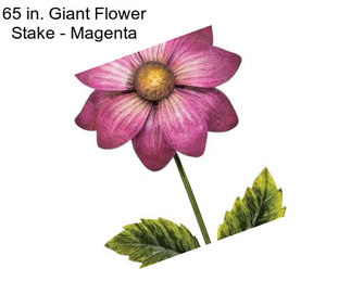 65 in. Giant Flower Stake - Magenta