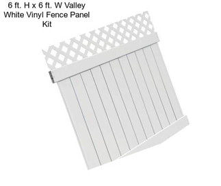 6 ft. H x 6 ft. W Valley White Vinyl Fence Panel Kit