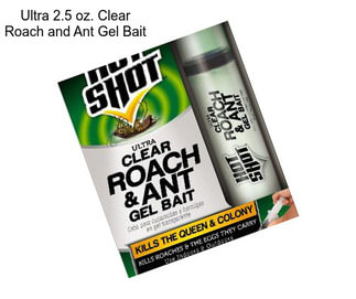 Ultra 2.5 oz. Clear Roach and Ant Gel Bait