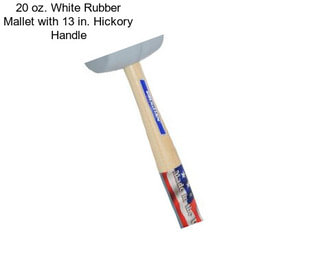 20 oz. White Rubber Mallet with 13 in. Hickory Handle