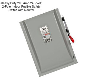 Heavy Duty 200 Amp 240-Volt 2-Pole Indoor Fusible Safety Switch with Neutral