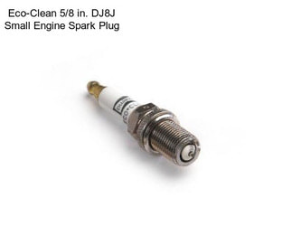 Eco-Clean 5/8 in. DJ8J Small Engine Spark Plug