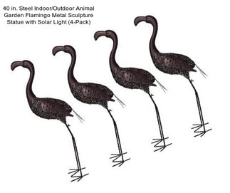 40 in. Steel Indoor/Outdoor Animal Garden Flamingo Metal Sculpture Statue with Solar Light (4-Pack)