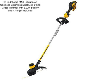 13 in. 20-Volt MAX Lithium-Ion Cordless Brushless Dual Line String Grass Trimmer with 5.0Ah Battery and Charger Included