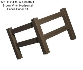 5 ft. H x 4 ft. W Chestnut Brown Vinyl Horizontal Fence Panel Kit