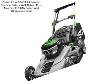 Recon 21 in. 56-Volt Lithium-Ion Cordless Battery Walk Behind Push Mower with 5.0Ah Battery and Charger Included