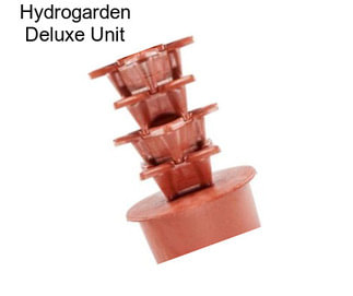 Hydrogarden Deluxe Unit