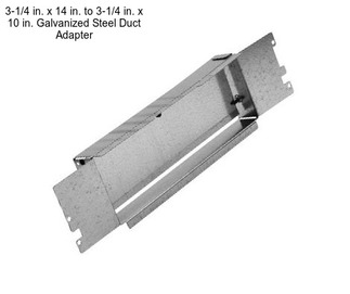 3-1/4 in. x 14 in. to 3-1/4 in. x 10 in. Galvanized Steel Duct Adapter