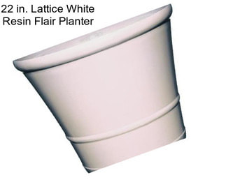 22 in. Lattice White Resin Flair Planter
