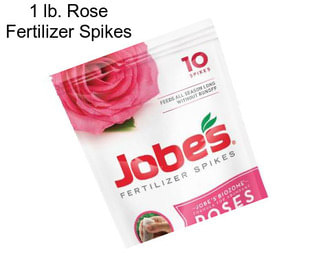 1 lb. Rose Fertilizer Spikes