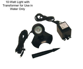 10-Watt Light with Transformer for Use in Water Only