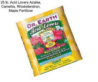25 lb. Acid Lovers Azalea, Camellia, Rhododendron, Maple Fertilizer