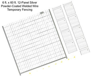 6 ft. x 60 ft. 12-Panel Silver Powder-Coated Welded Wire Temporary Fencing