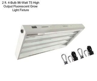 2 ft. 4-Bulb 96-Watt T5 High Output Fluorescent Grow Light Fixture