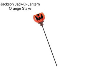 Jackson Jack-O-Lantern Orange Stake