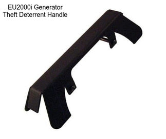 EU2000i Generator Theft Deterrent Handle