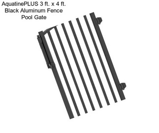 AquatinePLUS 3 ft. x 4 ft. Black Aluminum Fence Pool Gate