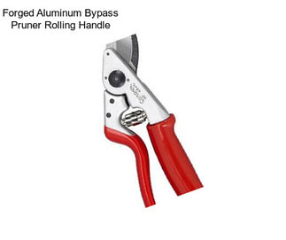 Forged Aluminum Bypass Pruner Rolling Handle