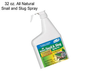 32 oz. All Natural Snail and Slug Spray