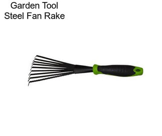 Garden Tool Steel Fan Rake