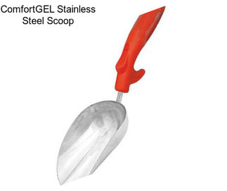 ComfortGEL Stainless Steel Scoop