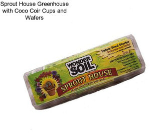 Sprout House Greenhouse with Coco Coir Cups and Wafers