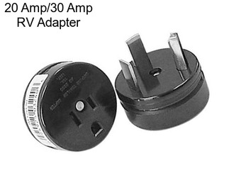 20 Amp/30 Amp RV Adapter