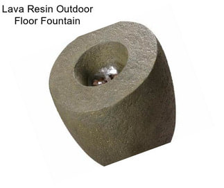 Lava Resin Outdoor Floor Fountain