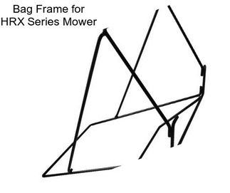 Bag Frame for HRX Series Mower