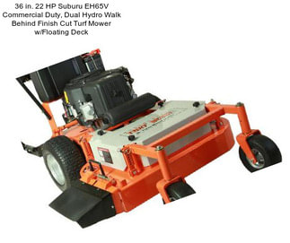 36 in. 22 HP Suburu EH65V Commercial Duty, Dual Hydro Walk Behind Finish Cut Turf Mower w/Floating Deck