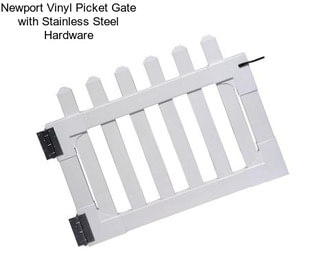 Newport Vinyl Picket Gate with Stainless Steel Hardware