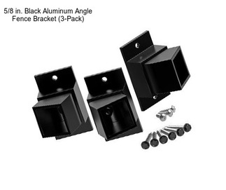 5/8 in. Black Aluminum Angle Fence Bracket (3-Pack)