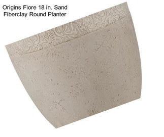 Origins Fiore 18 in. Sand Fiberclay Round Planter