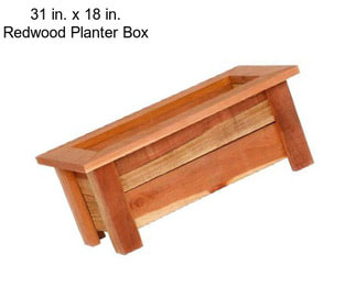 31 in. x 18 in. Redwood Planter Box