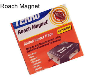 Roach Magnet