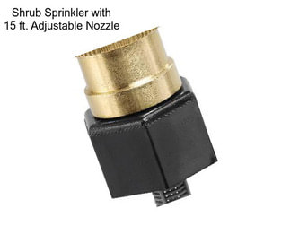 Shrub Sprinkler with 15 ft. Adjustable Nozzle