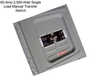 60-Amp 2,500-Watt Single Load Manual Transfer Switch
