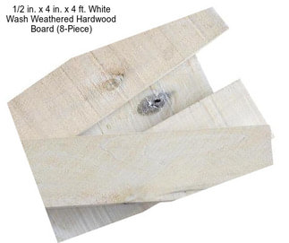 1/2 in. x 4 in. x 4 ft. White Wash Weathered Hardwood Board (8-Piece)