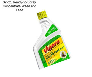 32 oz. Ready-to-Spray Concentrate Weed and Feed