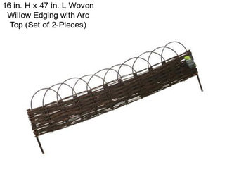 16 in. H x 47 in. L Woven Willow Edging with Arc Top (Set of 2-Pieces)