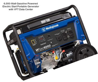 6,000-Watt Gasoline Powered Electric Start Portable Generator with VFT Data Center